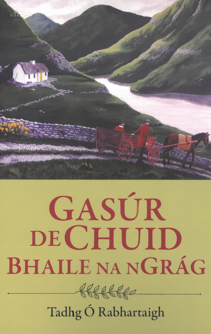 Gasúr de chuid Bhaile na nGrág - Tadhg Ó Rabhartaigh