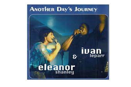 Another Day’s Journey – Eleanor Shanley & Ivan Ieparr