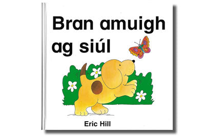 Bran Amuigh Ag Siúl - Eric Hill