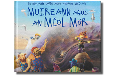 Muireann agus an Míol Mór - Malachy Doyle & Andrew Whitson