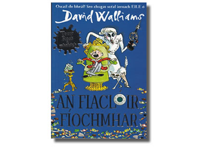 An Fiaclóir Fíochmhar - David Walliams