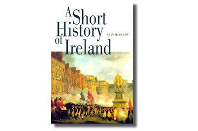 A Short History of Ireland - Seán Mc Mahon