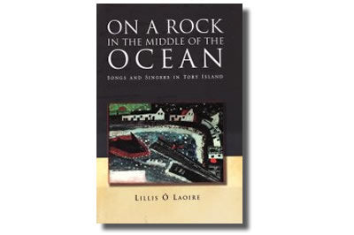 On a Rock in the  Middle of the Ocean - Lillis Ó Laoire
