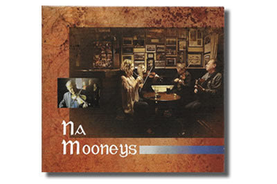 Na Mooneys Irish Traditional Music and Song  from the Donegal Gaeltacht