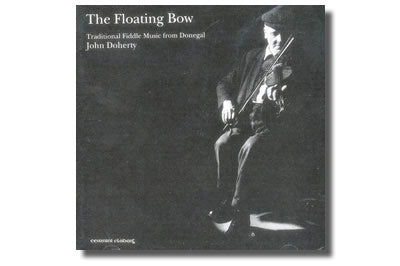 The Floating Bow - John Doherty