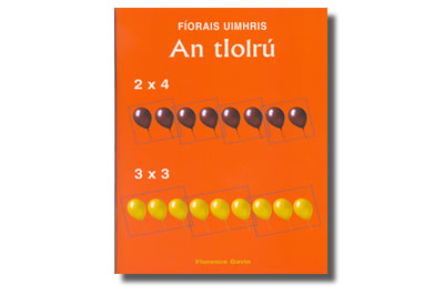 Fíorais Uimhris: An tIolrú.  Florence Gavin