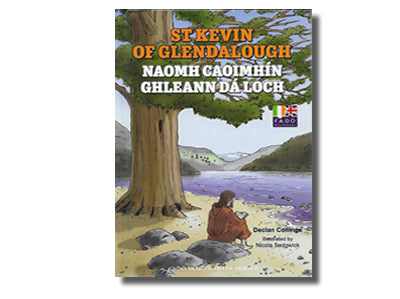 Fadó Irish Saints Series - Naomh Caoimhín Ghleann Dá Loch / St Kevin of Glendalough
