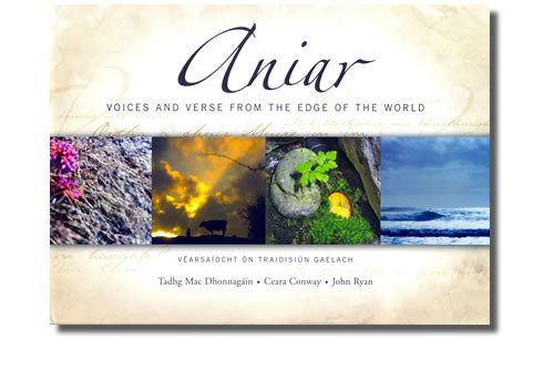 Aniar  Voices & Verses from The Edge of the World  - Tadhg Mac Dhonnagáin