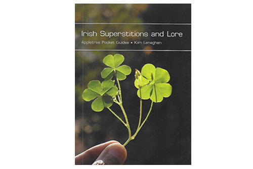 rish Superstitions and Lore le Kim Lenaghan
