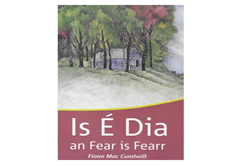 Is É Dia an Fear is Fearr – Fionn  Mac Cumhaill