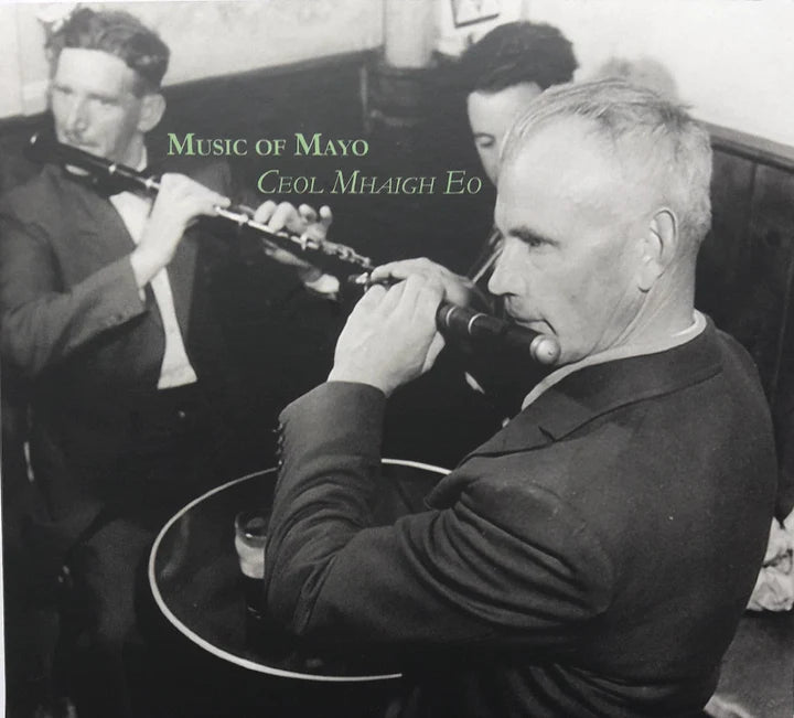 Ceol Mhaigh Eo / Music of Mayo
