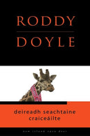Deireadh Seachtaine Craiceáilte - Roddy Doyle