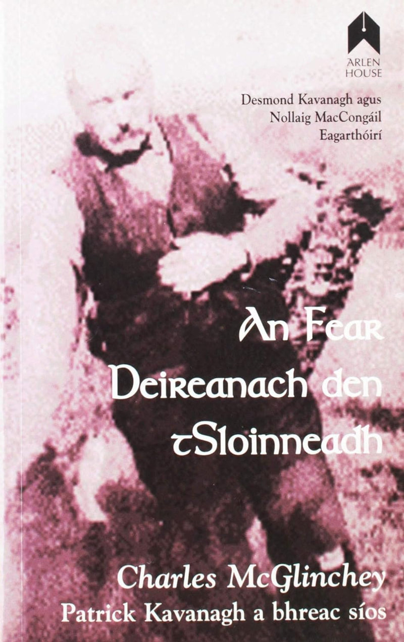 An Fear Deireanach den tSloinneadh - Charles Mc Glinchey