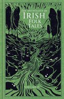 The Anthology of Irish Folk Tales - Volume 2