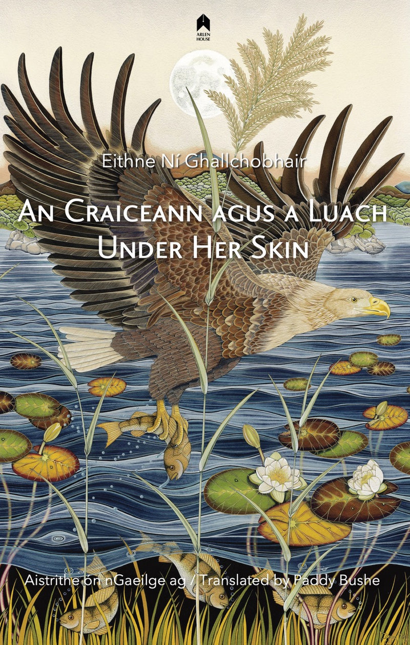 An Craiceann agus a Luach / Under Her Skin – Eithne Ní Ghallchobhair