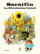 Saraifín is a Mhóshaothar Iontach