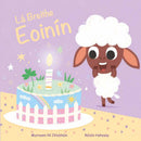 Lá Breithe Eoinín - Muireann Ní Chíobháin & Róisín Hahessy