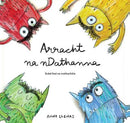 Arracht na nDathanna - Scéal Faoi na Mothucháin – Standard Dialect