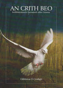 An Crith Beo - Scríbhneoireacht Sheosaimh Mhic Grianna