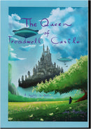 The Queen of Treadwell Castle - Liam Mc Ginley