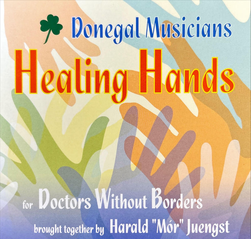 Healing Hands - Donegal Musicians