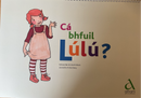 Cá bhfuil Lúlú?