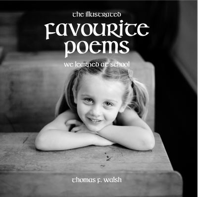 Favourite Poems We Learned in School