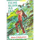 Fiche Bliain ag Fás - Muiris Ó Súilleabháin