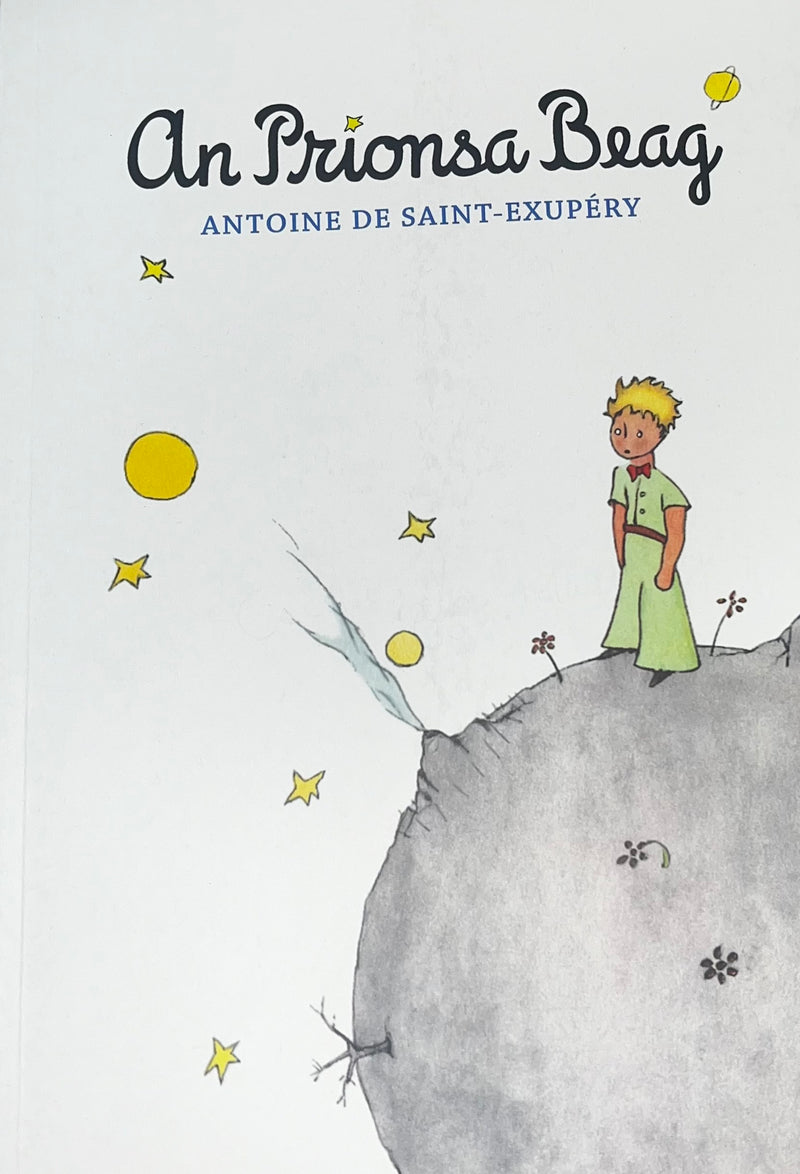 An Prionsa Beag le Antoine De Saint-Exupéry