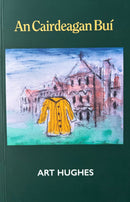 An Cairdeagan Buí - Art Hughes