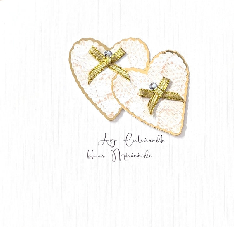 Ag Ceiliúradh bhur Mórócáide - Crói / Celebrating your Anniversary - Hearts