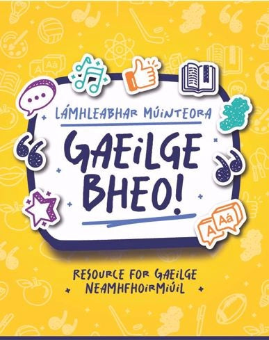 Gaeilge Bheo!  Lámhleabhar Múinteora
