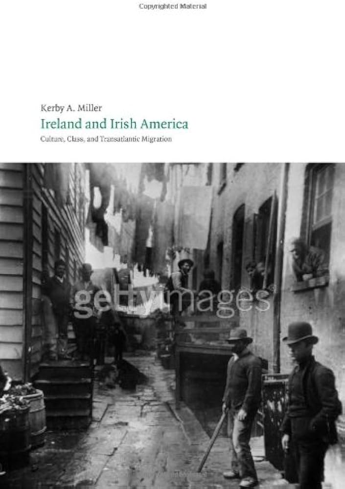 Ireland and Irish America - Kerby A. Miller