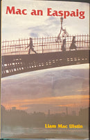 Mac an Easpaig - Liam Mac Uistin
