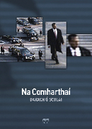Na Comharthaí - Darach Ó Scolaí
