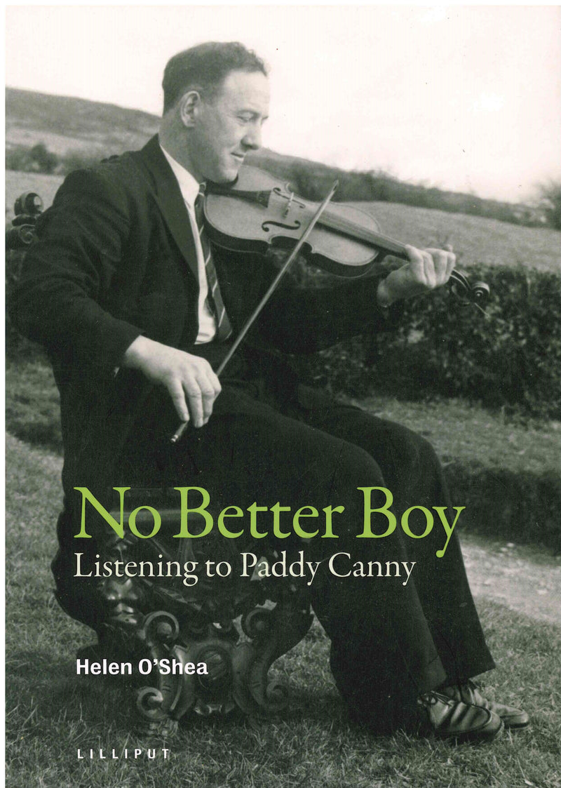 No Better Boy - Listening to Paddy Canny