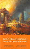 Seacht mBua an Éirí Amach / Seven Virtues of the Rising