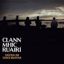 Siúcra ar Uisce Beatha - Clann Mhic Ruairí