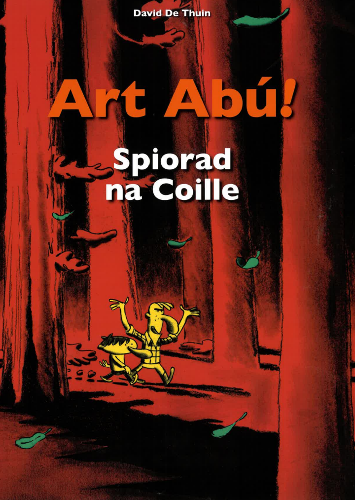 Art Abú – Spiorad na Coille