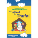 Trioblóid do Thufaí