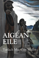 Aigéan Eile - Torlach Mac Con Midhe