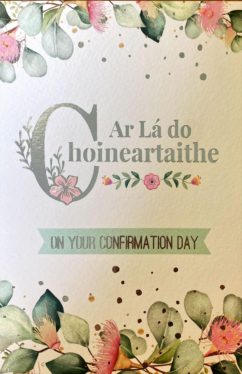 Ar Lá do Choineartaithe / On Your Confirmation Day - Bláthanna