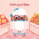 Eoinín ag an Siopa