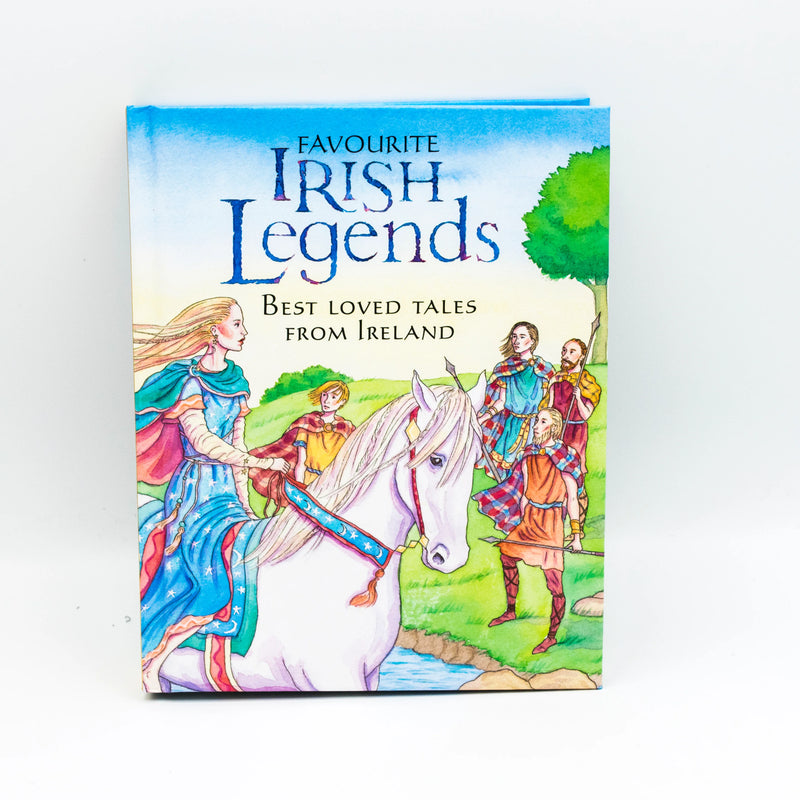 Favourite Irish Legends: Best Loved Tales from Ireland