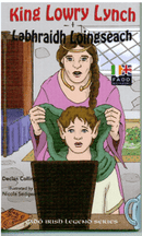 Labhraidh Loingseach / King Lowry Lynch - Declan Collinge