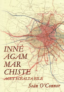 Inné agam mar chiste agus scéalta eile