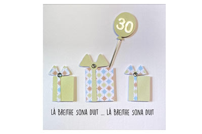 Lá Breithe Sona Duit - 30 - Bronntanais - 30th Birthday
