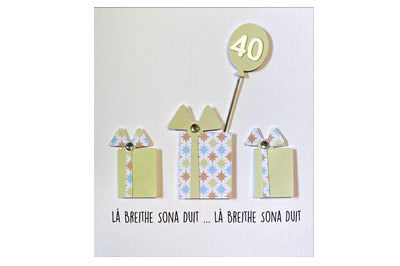 Lá Breithe Sona Duit - 40 - Bronntanais - 40th Birthday
