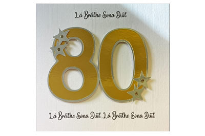 Lá Breithe Sona Duit - 80 - óir - 80th Birthday