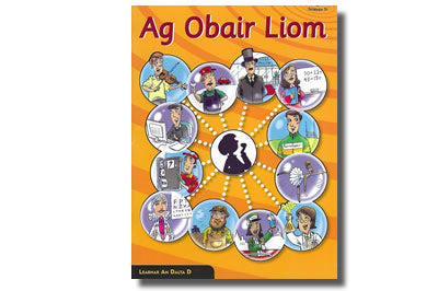 Ag Obair Liom - Leabhar an Dalta D